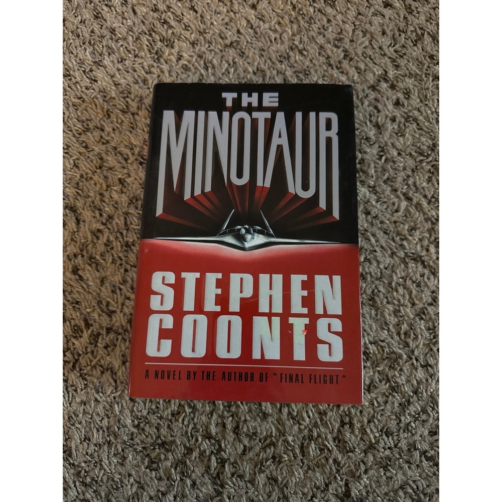 Stephen Coonts The Minotaur A Novel By the Author of "Final Flight"